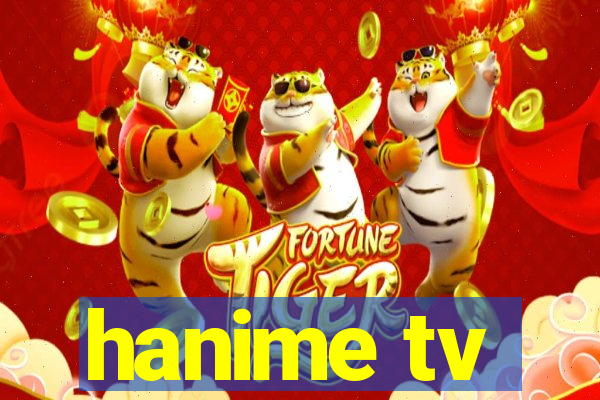 hanime tv